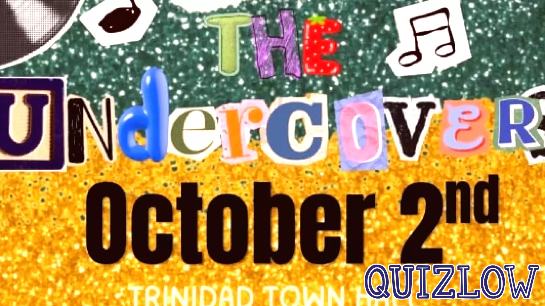 Trinidad School Education Foundation Presents the Undercovers at Trinidad Town Hall October 2nd