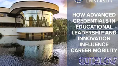 How Advanced Credentials in Educational Leadership and Innovation Influence Career Mobility